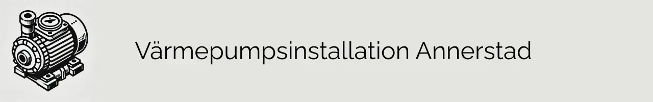 Värmepumpsinstallation Annerstad