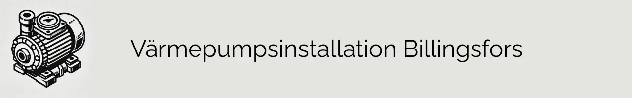 Värmepumpsinstallation Billingsfors