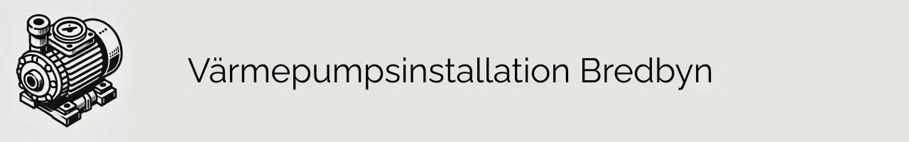 Värmepumpsinstallation Bredbyn