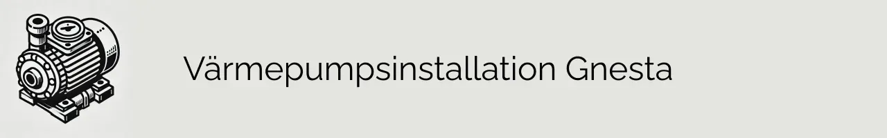 Värmepumpsinstallation Gnesta