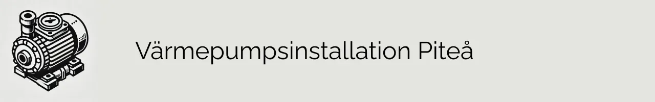 Värmepumpsinstallation Piteå